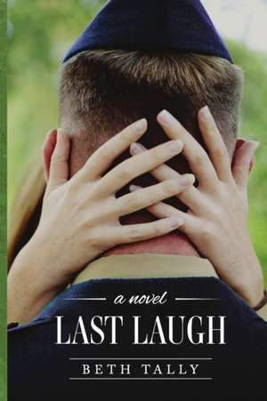 Last Laugh de Beth Tally