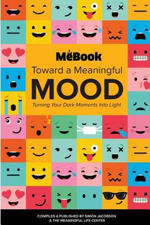 Toward a Meaningful Mood de Simon Jacobson