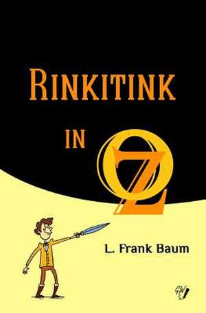 Rinkitink in Oz de L. Frank Baum