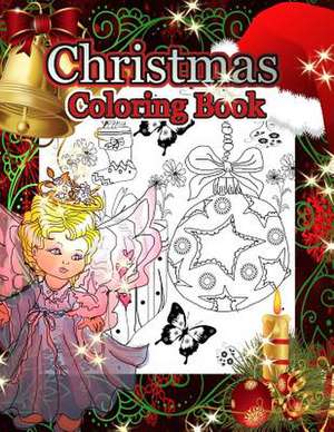 Christmas Coloring Book de P. T. Books