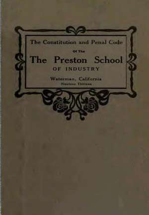 Constitution de Industry, Preston School