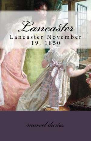 Lancaster de Marcel Ray Duriez