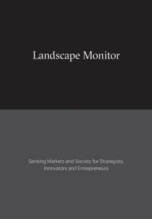 Landscape Monitor de Tony Davila