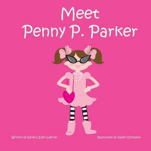 Meet Penny P.Parker de Lefcoe, Sandra Ellen