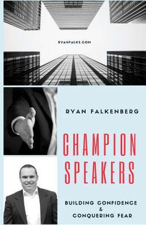 Champion Speakers de Falkenberg, Ryan