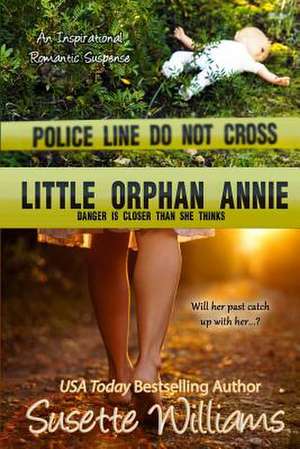 Little Orphan Annie de Susette Williams