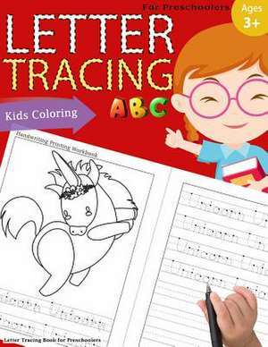 Letter Tracing Book for Preschoolers de Letter Tracing Book for Preschoolers