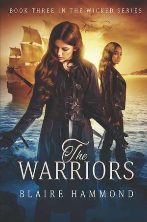 The Warriors de Blaire Hammond