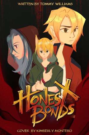 Honest Bonds de Tommy Anthony Williams