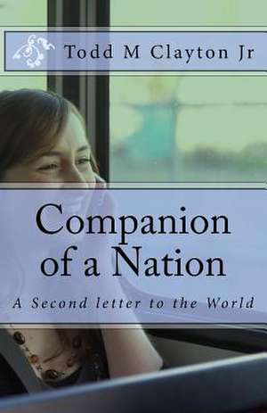 Companion of a Nation de Todd M. Clayton Jr