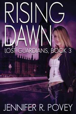 Rising Dawn de Jennifer R. Povey