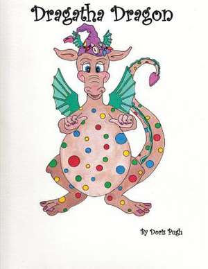 Dragatha Dragon de Pugh, Doris