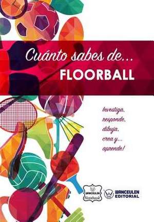 Cuanto Sabes de... Floorball de Notebook, Wanceulen
