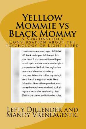 Yelllow Mommie Vs Black Mommy de Dillender, Lefty