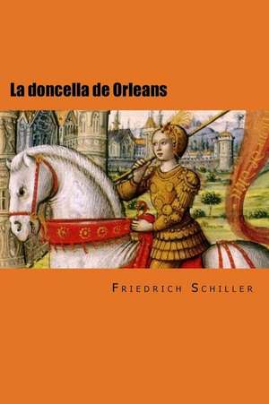 La Doncella de Orleans de Friedrich Schiller