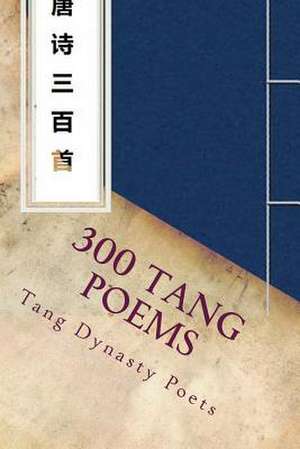 300 Tang Poems de Bai Li