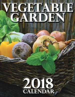 Vegetable Garden 2018 Calendar de Lotus Art Calendars