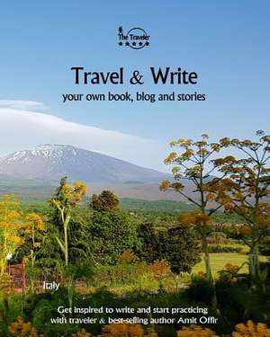 Travel & Write de Amit Offir