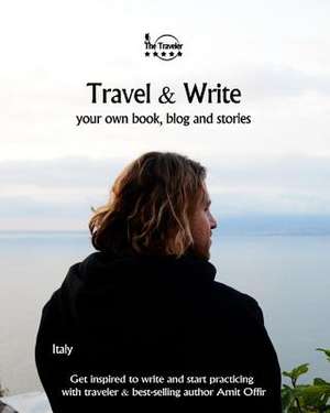 Travel & Write de Amit Offir