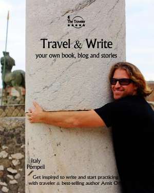 Travel & Write de Amit Offir
