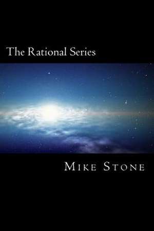 The Rational Series de Mike Stone