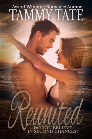 Reunited de Tammy Tate