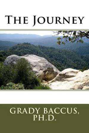 The Journey de Baccus Ph. D., Grady