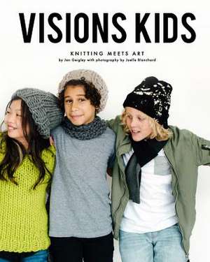 Visions Kids de Geigley, Jen