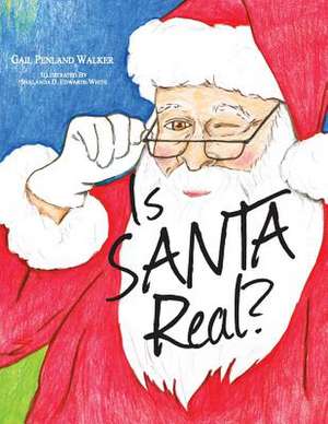 Is Santa Real de Walker, Gail Penland