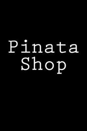 Pinata Shop de Wild Pages Press