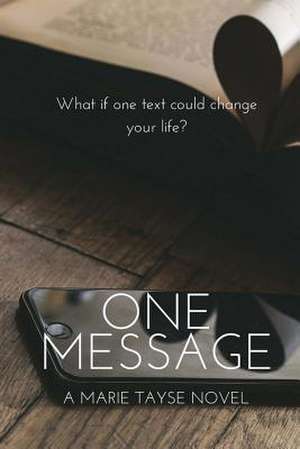 One Message de Marie Tayse