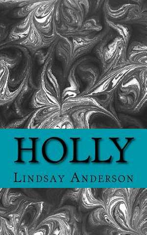 Holly de Lindsay Anderson