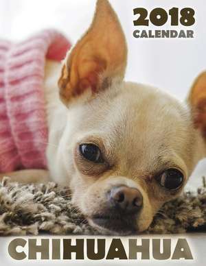 Chihuahua 2018 Calendar de Over the Wall Dogs