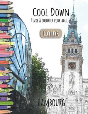 Cool Down [Color] - Livre a Colorier Pour Adultes de York P. Herpers