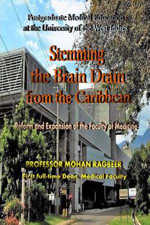 Postgraduate Medical Education at Uwi de Ragbeer, Prof Mohan M. S.