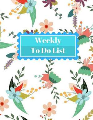 Weekly to Do List de Hernandez, Laura