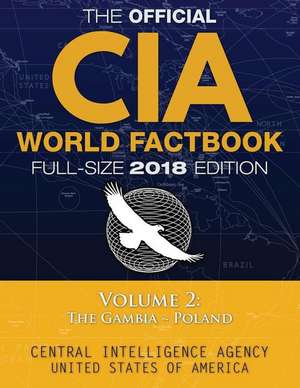 The Official CIA World Factbook Volume 2 de Central Intelligence Agency