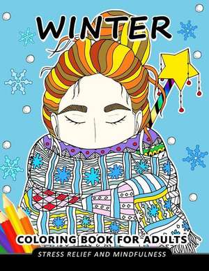 Winter Coloring Book for Adults de Balloon Publishing