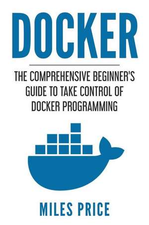 Docker de Price, Miles