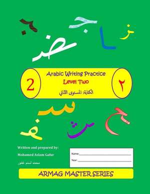 Arabic Writing Practice de Gafur, Mohamed Aslam