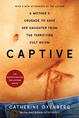 Captive de Catherine Oxenberg