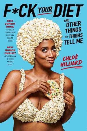 F*ck Your Diet de Chloé Hilliard