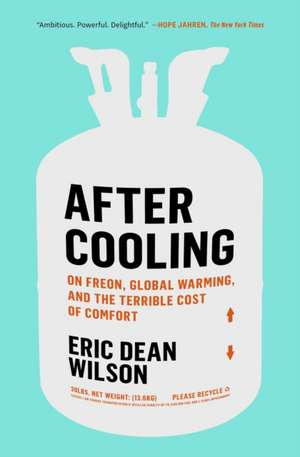 After Cooling de Eric Dean Wilson