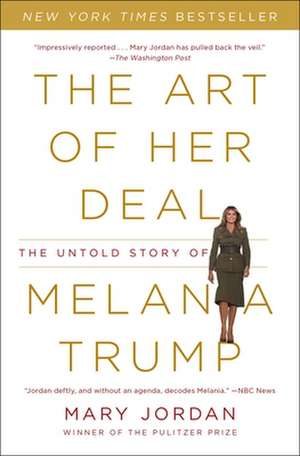 The Art of Her Deal de Mary Jordan