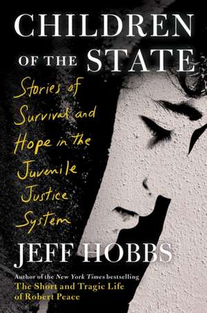 Children of the State de Jeff Hobbs