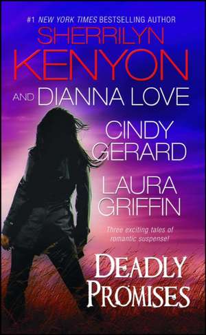 Deadly Promises de Sherrilyn Kenyon