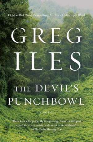 The Devil's Punchbowl de Greg Iles