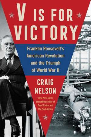 V Is For Victory de Craig Nelson