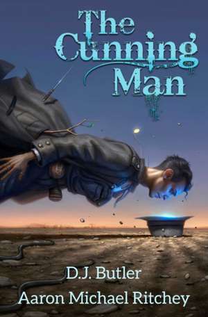 The Cunning Man de D J Butler