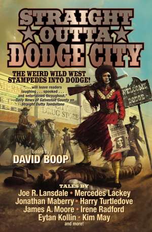 Straight Outta Dodge City de David Boop